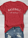 Baseball All Day Print Short Sleeve T-shirt Aosig