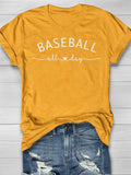 Baseball All Day Print Short Sleeve T-shirt Aosig