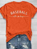 Baseball All Day Print Short Sleeve T-shirt Aosig