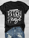 Pitch Please T-Shirt