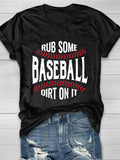 Rub Some Dirt On It Short Sleeve T-Shirt Aosig